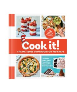 Cook It! The Dr. Seuss Cookbook for Kid Chefs