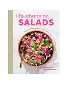 Life-Changing Salads